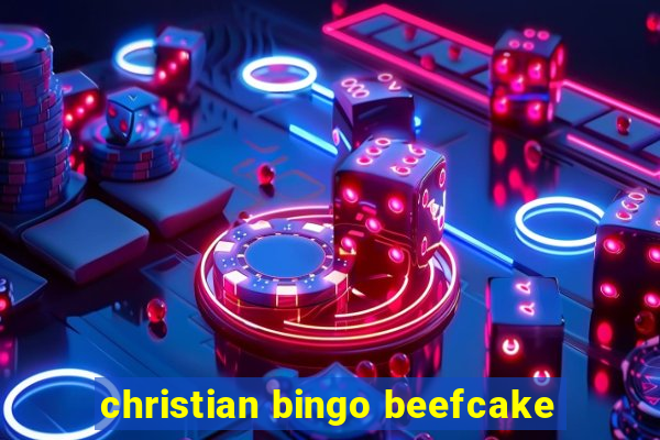 christian bingo beefcake